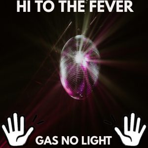 Hi To The Fever