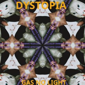 Dystopia